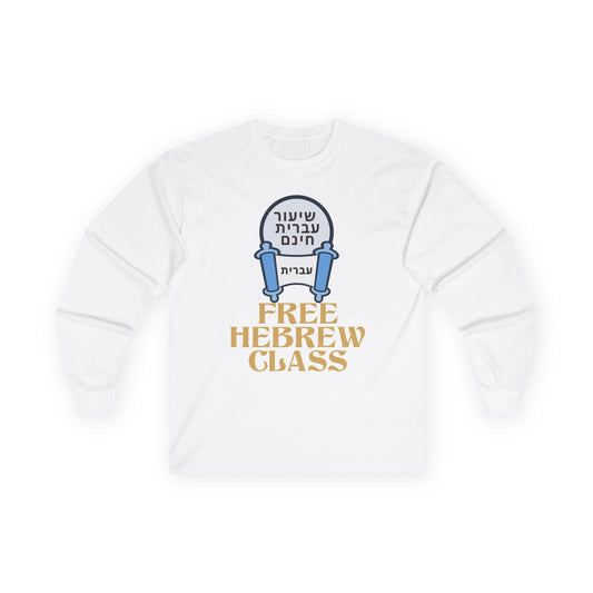 Free Hebrew Class Long Sleeve Tee